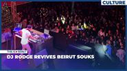 DJ Rodge Revives Beirut Souks