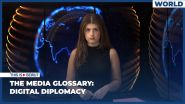 The Media Glossary: Digital Diplomacy