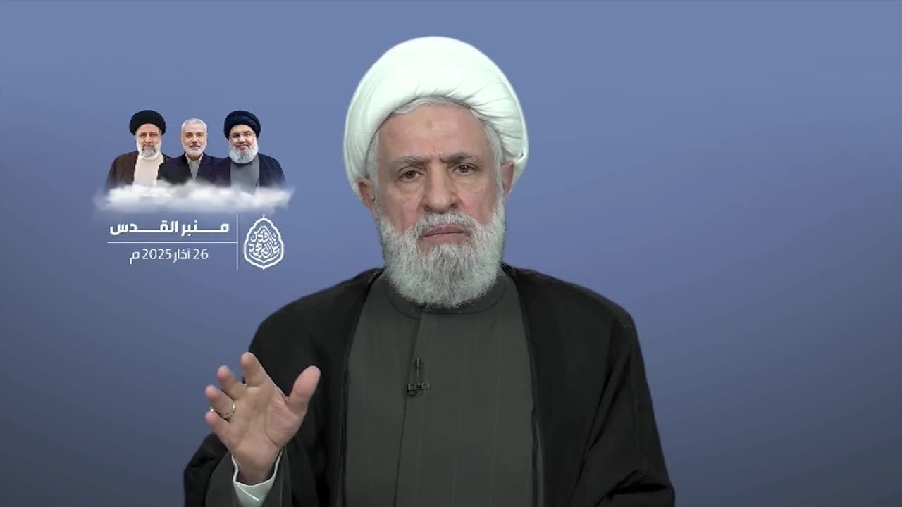 Qassem: Hezbollah Is Conducting a Comprehensive Evaluation to Usher in a New Phase