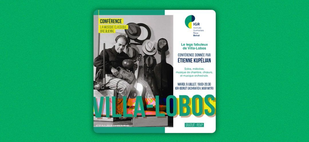 Exploring Villa-Lobos' Musical World at Instituto Guimarães Rosa