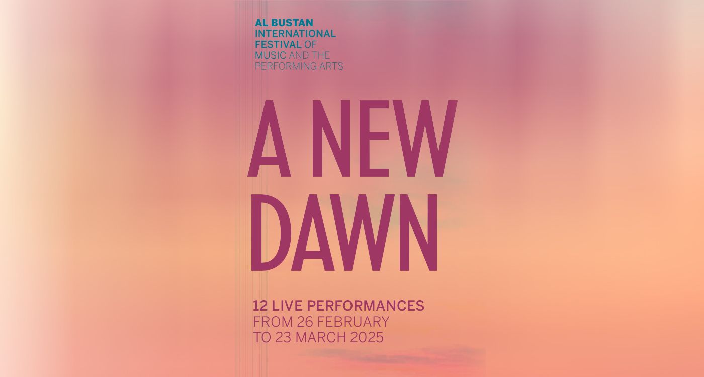 Al-Bustan Festival: A New Dawn Driven by ‘Art that Saves Humanity’