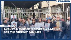 August 4: Justice Is Severely Lacking for the Victims' Families