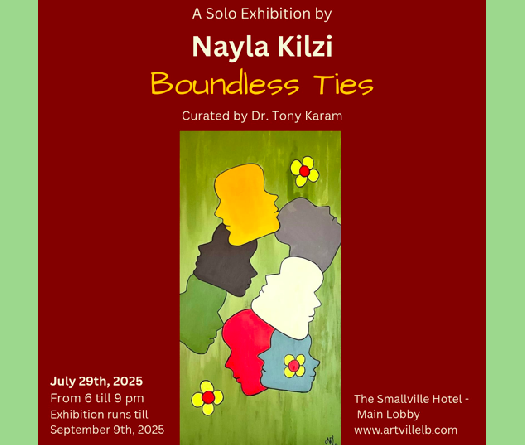 ‘Boundless Ties’: A Solo Exhibition by Nayla Kilzi