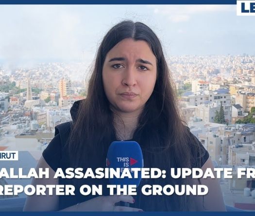 Nasrallah Assasinated:Update from our Reporter on the Ground