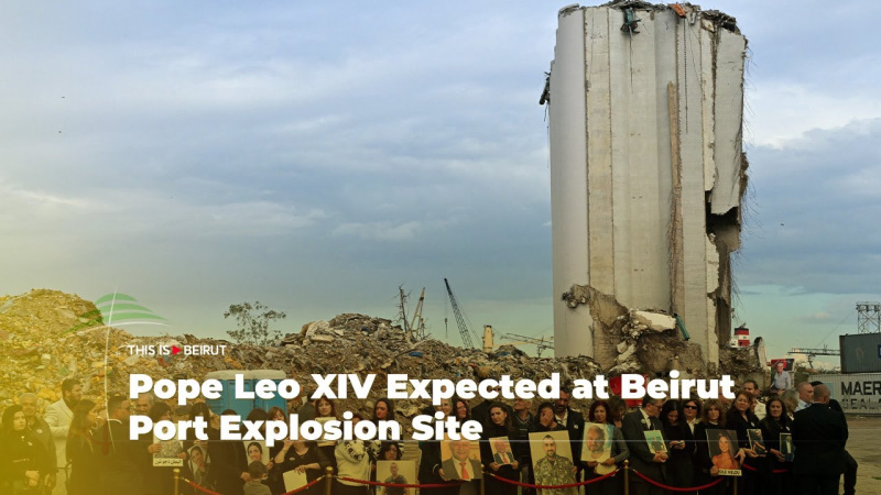 Pope Leo XIV Expected at Beirut Port Explosion Site