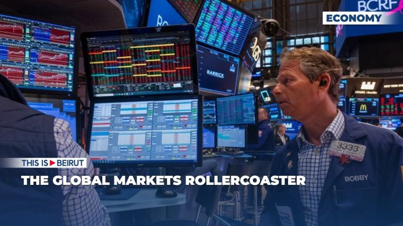 The Global Markets Rollercoaster