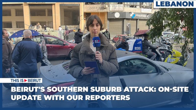 Beirut's Southern Suburb Attack: On-Site Update With Our Reporters