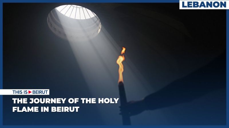 The Journey of the Holy Flame in Beirut