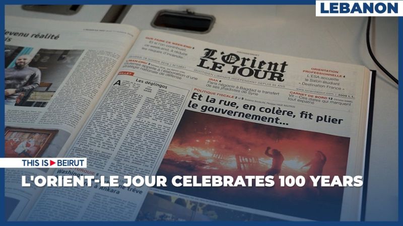 L'Orient-Le Jour Celebrates 100 Years