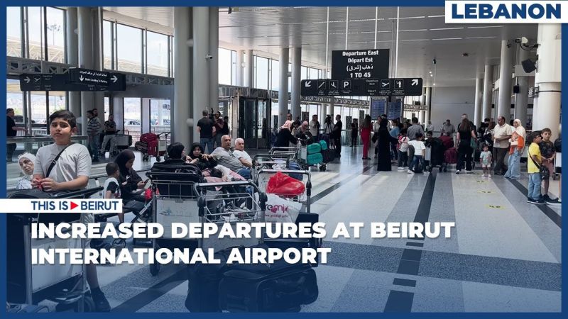 Increased Departures at Beirut International Airport