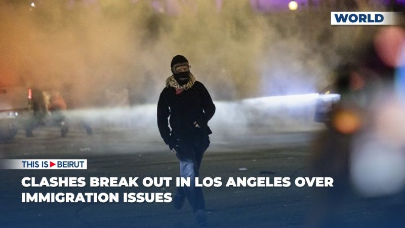 Clashes Break Out in Los Angeles Over Immigration Issues