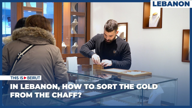 In Lebanon, How to Sort the Gold From the Chaff?