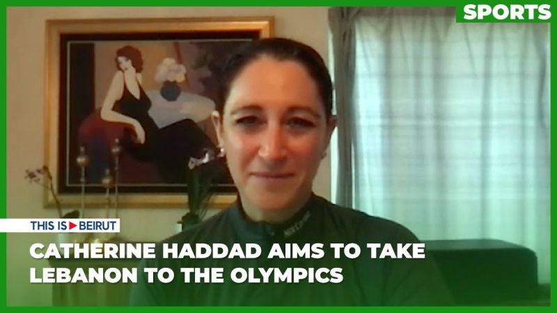 Catherine Haddad Aims to Take Lebanon to the Olympics 