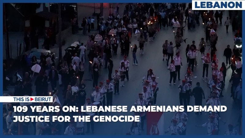 109 Years On: Lebanese Armenians Demand Justice for the Genocide