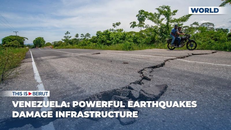 Venezuela: Powerful Earthquakes Damage Infrastructure