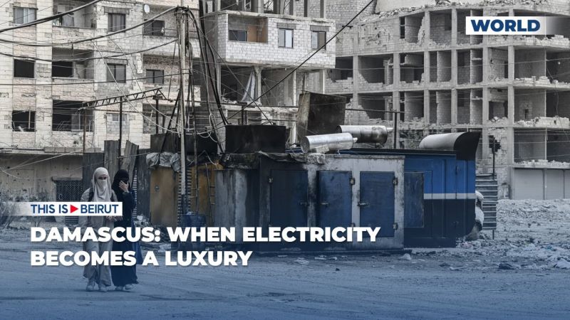 Damascus: When Electricity Becomes a Luxury