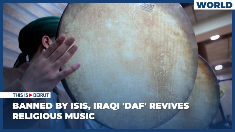 Banned by ISIS, Iraqi 'Daf' Revives Religious Music