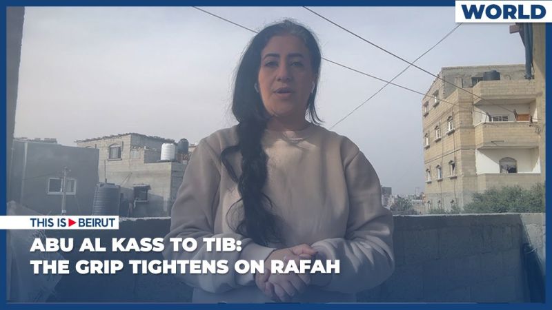 Abu Al Kass to TIB: The Grip Tightens on Rafah