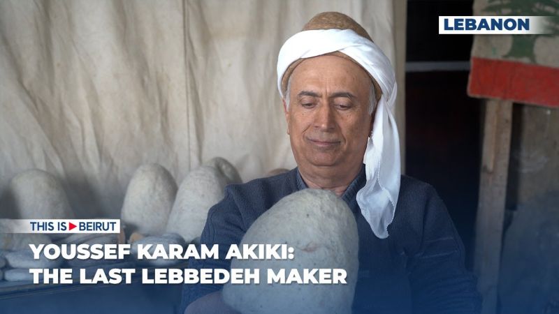 Youssef Karam Akiki: The Last Lebbedeh Maker