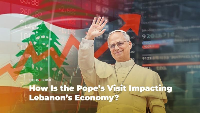How Is the Pope’s Visit Impacting Lebanon’s Economy?