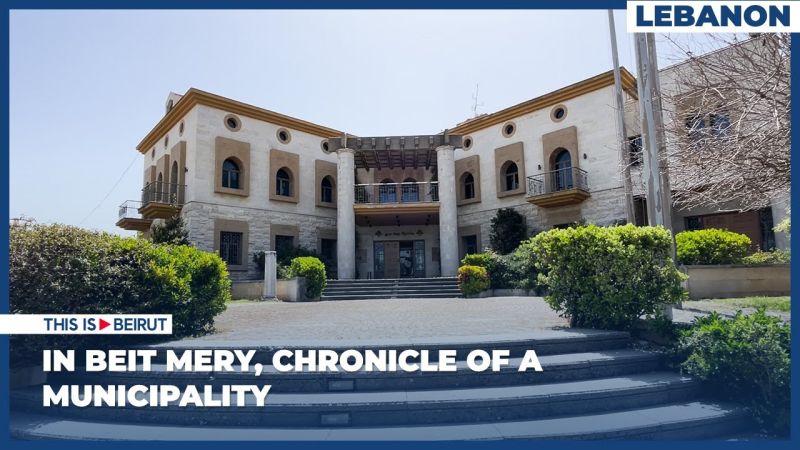 In Beit Mery, Chronicle of a Municipality