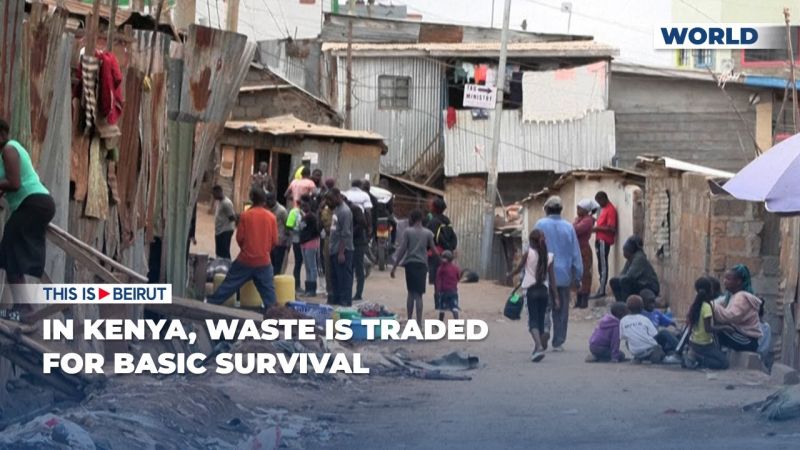 In Kenya, Waste Is Traded for Basic Survival