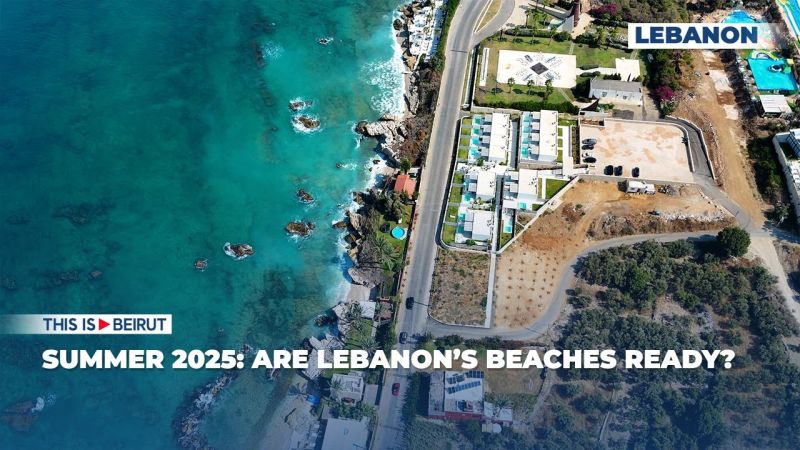 Summer 2025: Are Lebanon’s Beaches Ready?
