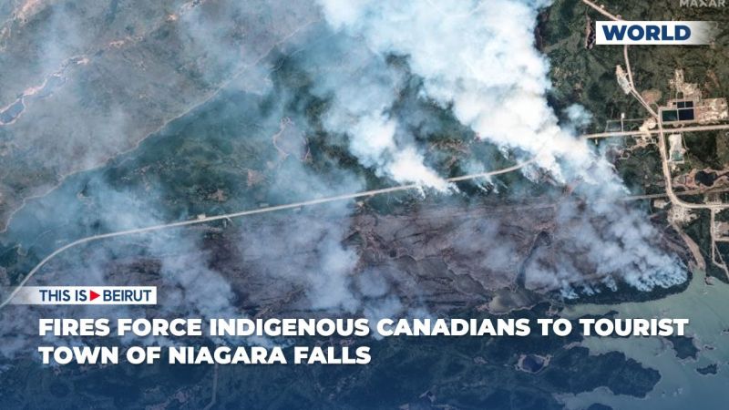 Fires Force Indigenous Canadians to Tourist Town of Niagara Falls