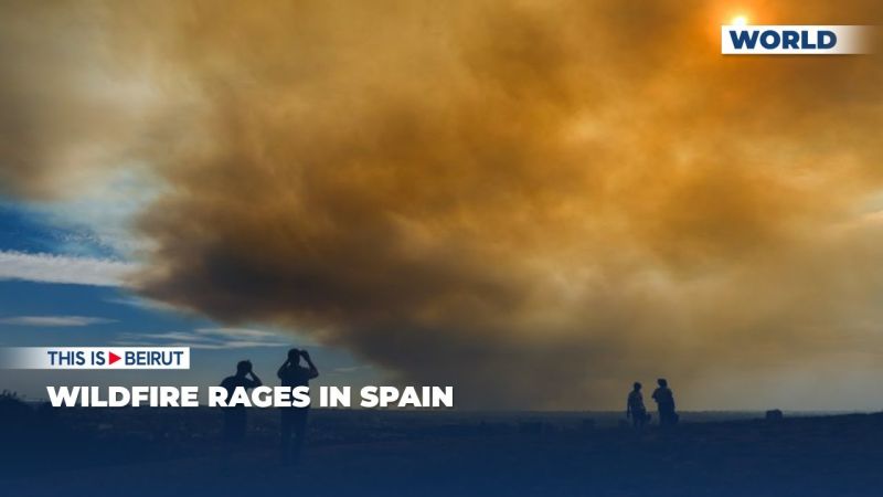 Wildfire Rages in Spain